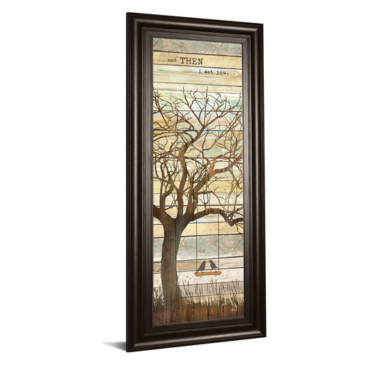 Classy Living And Then I Met You Wall Art 18"x42", Dark Chocolate Frame