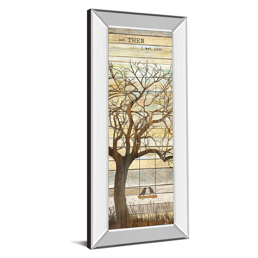 Classy Living And Then I Met You Wall Art 18"x42", Mirrored Frame