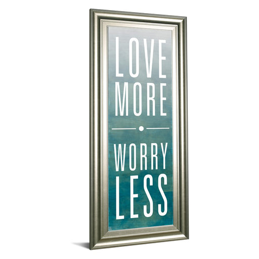 Classy Living Love More Worry Less Wall Art 18"x42", Silver Serenity Frame