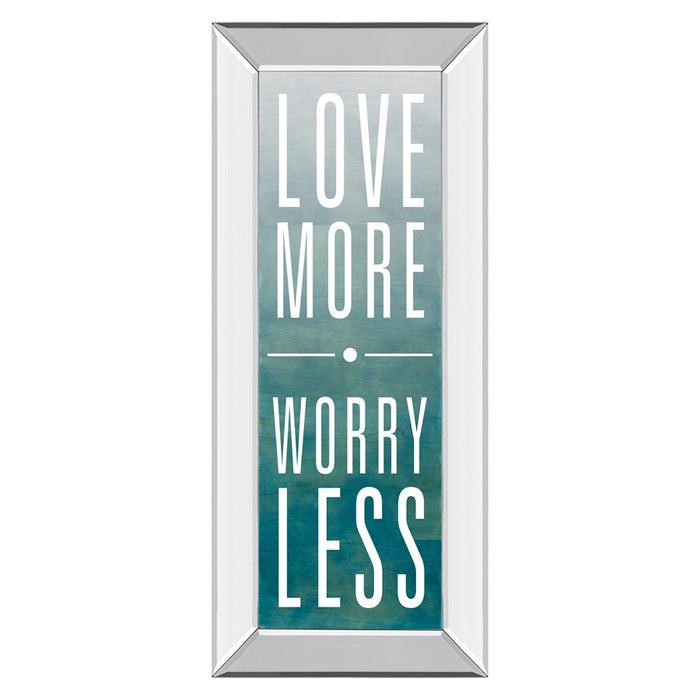 Classy Living Love More Worry Less Wall Art 18"x42", Mirrored Frame