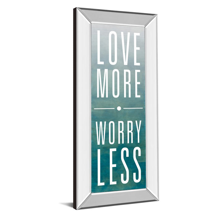 Classy Living Love More Worry Less Wall Art 18"x42", Mirrored Frame