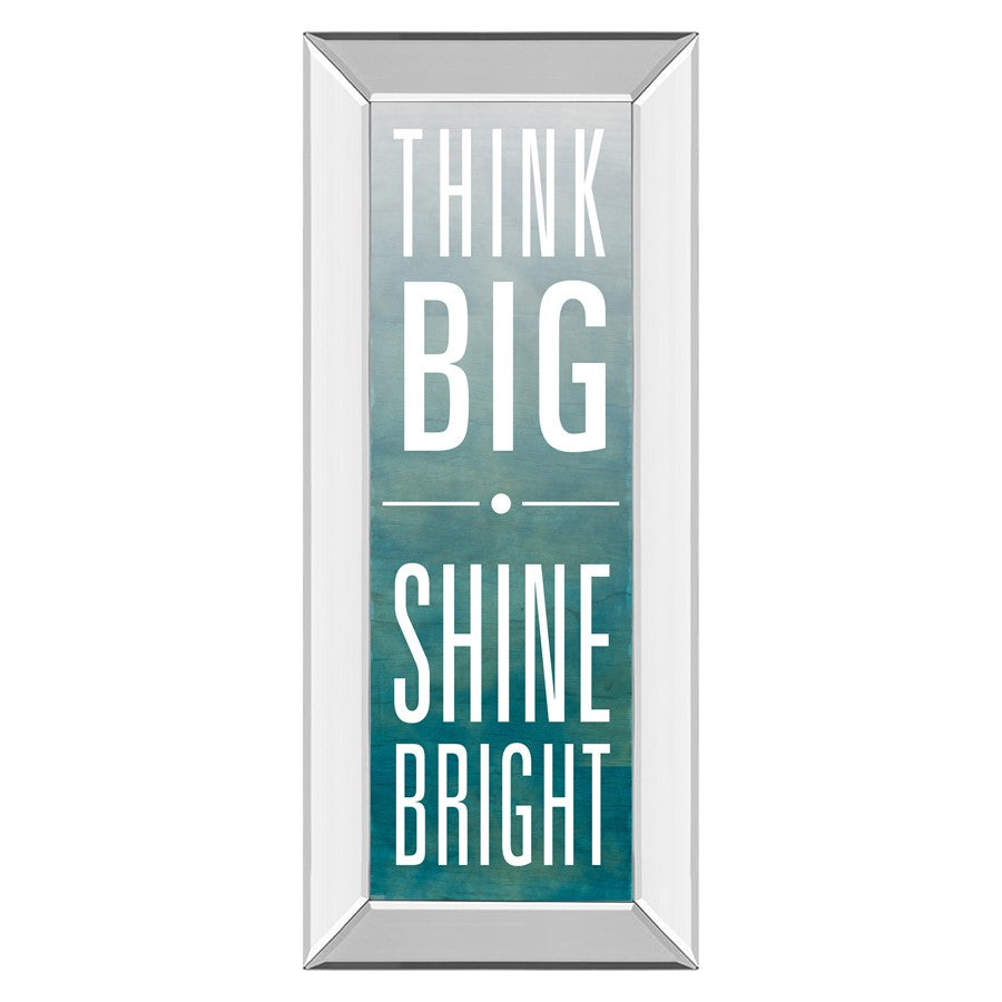 Classy Living Think Big Shine Wall Art 18"x42", Mirrored Frame