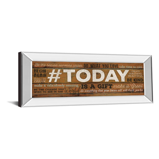 Classy Living Today Is A Gift Wall Art 42"x18", Mirrored Frame