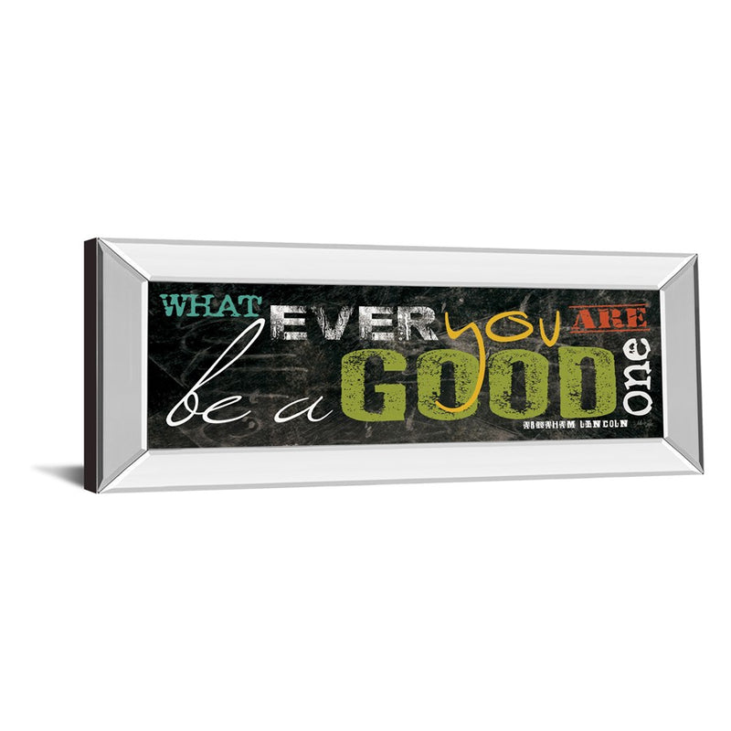 Classy Living Good One Wall Art 42"x18", Mirrored Frame