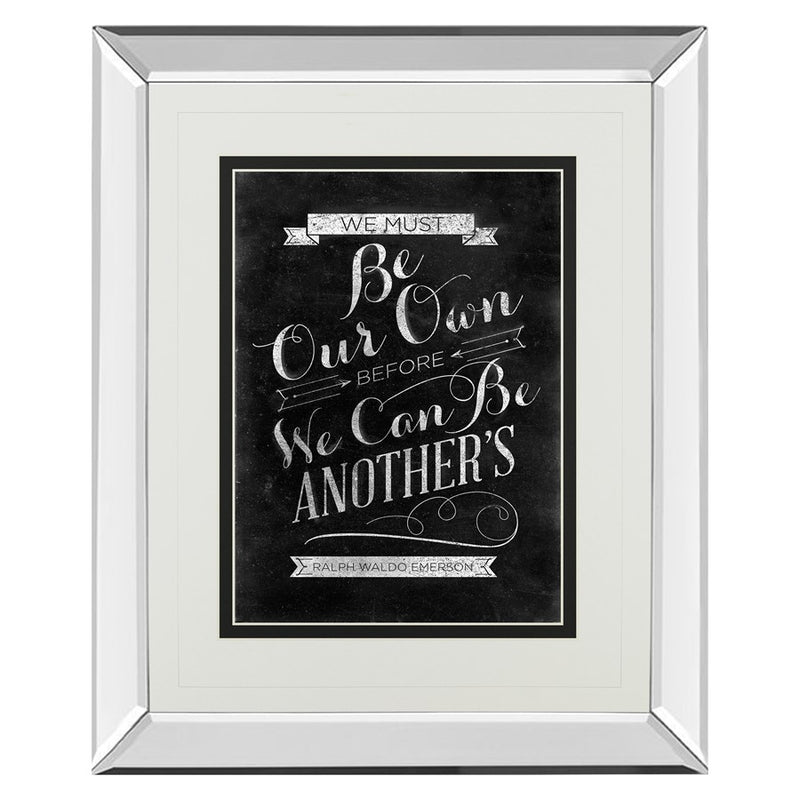 Classy Living Be Our Own Wall Art 34"x40", Mirrored