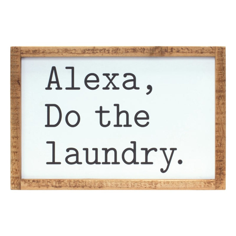 Melrose International Alexa, Laundry Sentiment Sign 12"L, White/Brown - 85624DS