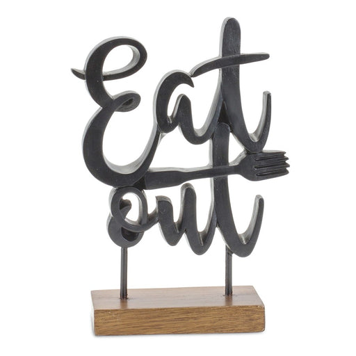 Melrose Eat Out Kitchen Sentiment Sign/Wood Base 8.75"H, Black/Brown - 85731DS